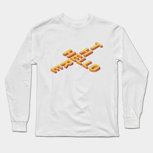 hello there Long Sleeve T-Shirt